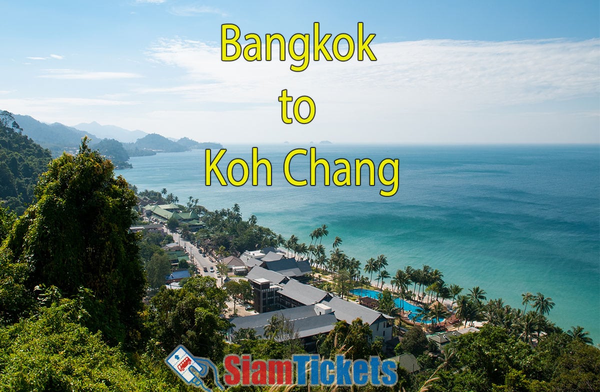 Bangkok to Koh Chang Van, Ferry & Taxi with SiamTickets