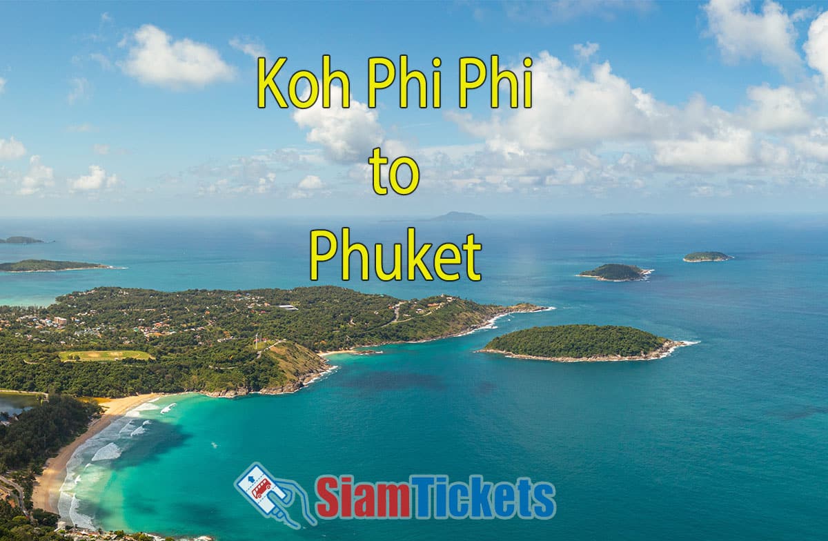 Koh Phi Phi to Phuket: Online Booking, Schedules, and Routes