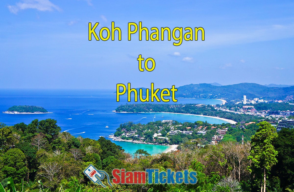 Koh Phangan to Phuket Online Booking, Schedules, and Routes