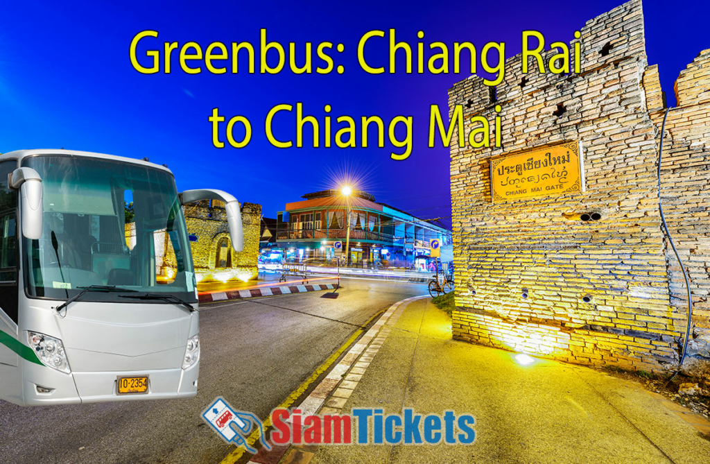 Promotional image for GreenBus service from Chiang Rai to Chiang Mai featuring a modern bus and the historic Chiang Mai Gate at dusk.