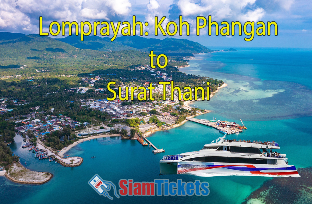 Featured image for an article about traveling with Lomprayah Ferry from Koh Phangan to Surat Thani, showing Thong Sala Pier in the background and a Lomprayah Ferry