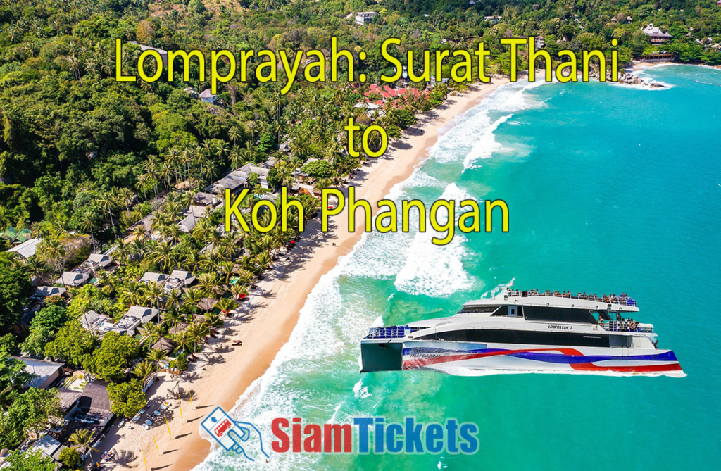 Aerial view of Thong Nai Pan Beach in Koh Phangan, Thailand, with Lomprayah ferry and text overlay 'Lomprayah: Surat Thani to Koh Phangan'.