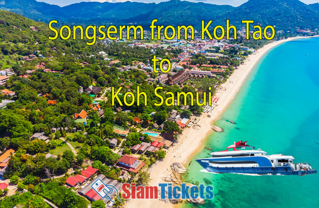 Aerial view of a tropical beach on Koh Samui Island, Thailand, with lush greenery and clear turquoise water. A digitally added Songserm ferry represents a travel option from Koh Tao to Koh Samui. Text "Songserm from Koh Tao to Koh Samui" and SiamTickets logo are included.