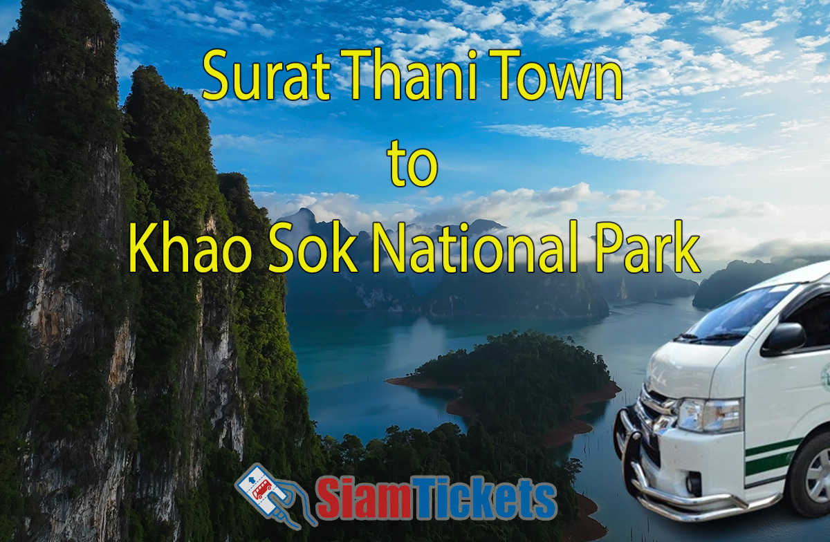 Surat Thani-Khao Sok National Park: Schedule | SiamTickets