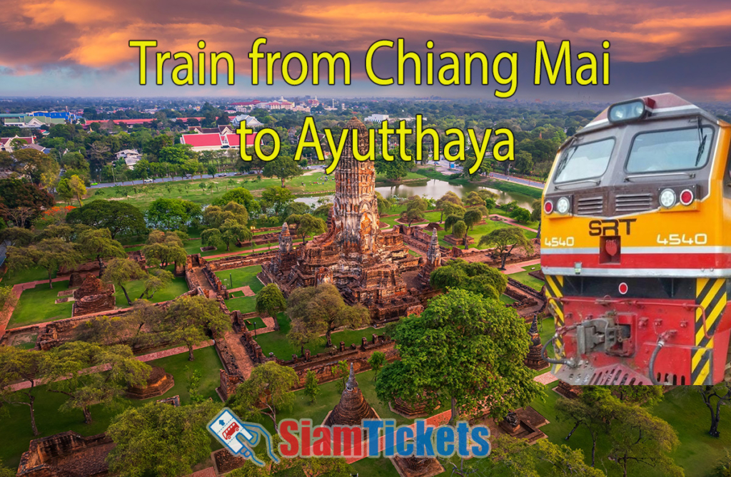 Featured image for an article about traveling from Chiang Mai to Ayutthaya by train, showing an aerial view of an ancient Buddhist temple in Ayutthaya with a train in the foreground.