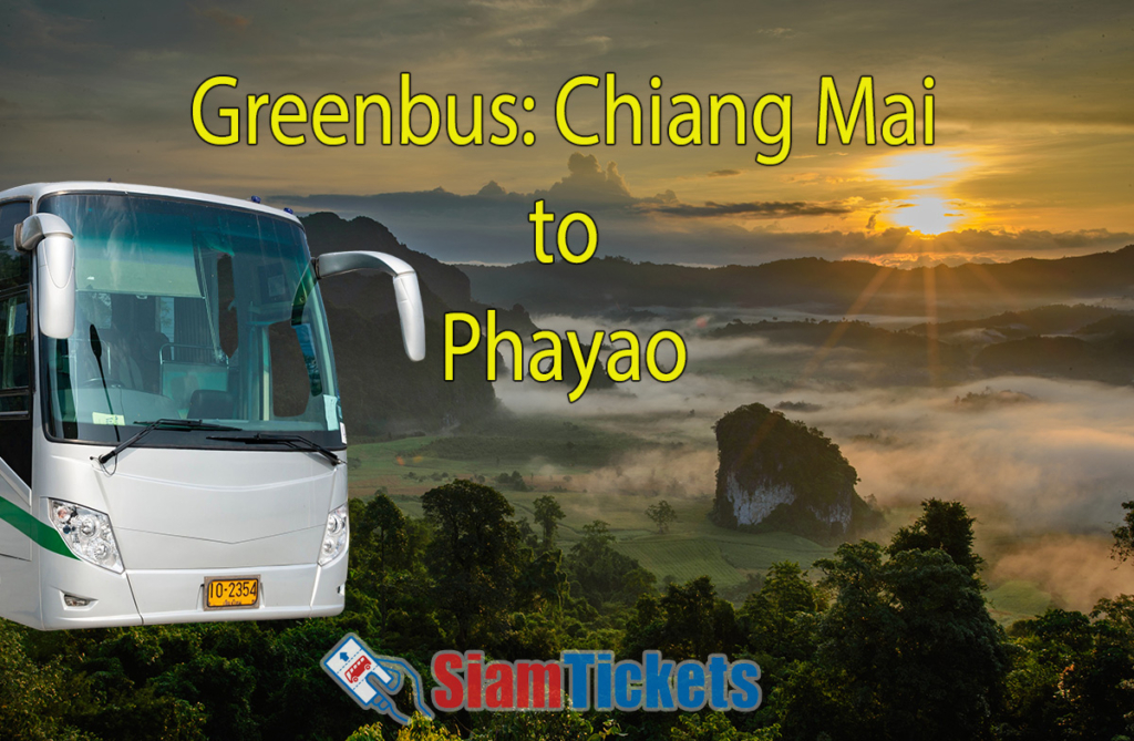 Advertisement for Greenbus service from Chiang Mai to Phayao, featuring a white tour bus and scenic mountain landscape at sunrise.