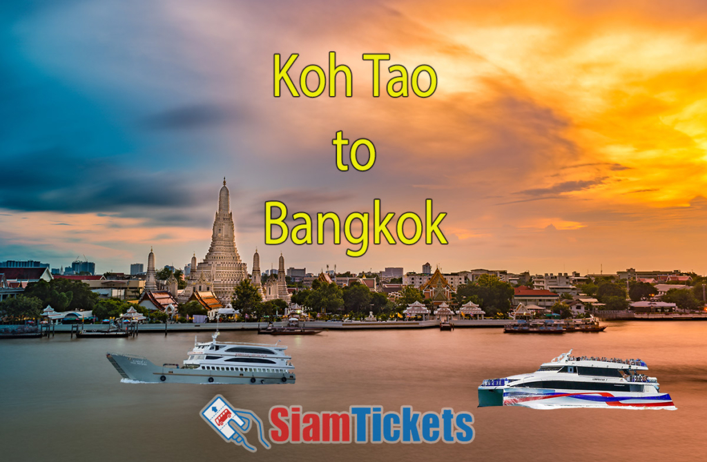 Sunset view of Wat Arun temple in Bangkok, Thailand, with a waterfront setting. Digitally added Lomprayah ferry and night ferry represent travel options from Koh Tao to Bangkok. Text "Koh Tao to Bangkok" and SiamTickets logo are included.
