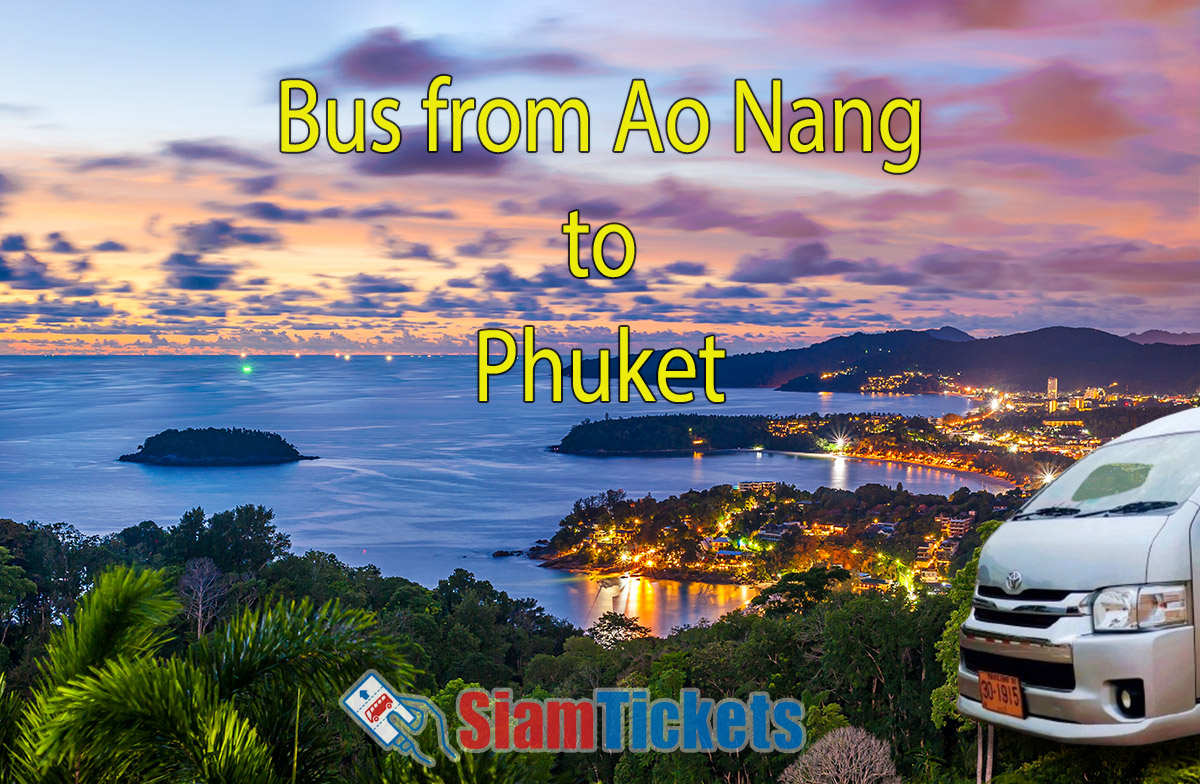 Bus from Ao Nang to Phuket - Kata-Karon Beach viewpoint and minivan