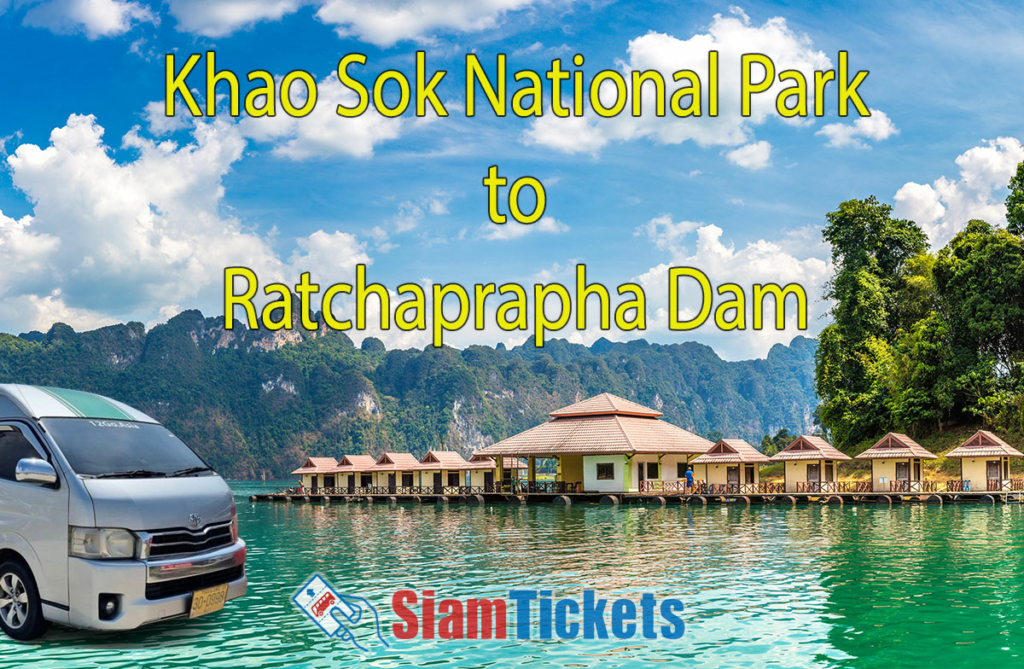 Featured image: Panorama of traditional Thai floating bungalows at Cheow Lan Lake, Ratchaprapha Dam, with limestone cliffs, Call Me Taxi van, and text "Khao Sok National Park to Ratchaprapha Dam".